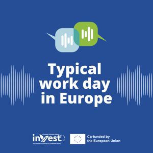 Podcast: Typical Work Day in Europe