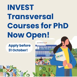 INVEST Transversal Courses for PhD – apply before 31 October!